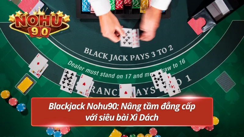 Lựa chọn vàng cho các tay chơi mê Xì Dách