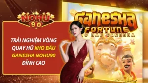 Kho Báu Ganesha Nohu90