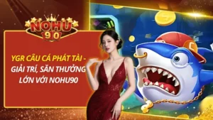 YGR Câu Cá Phát Tài