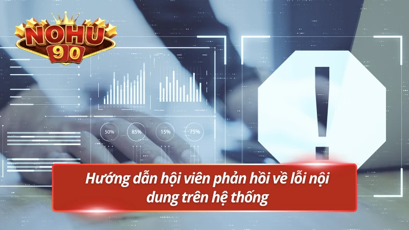 Thao tác gửi bằng chứng hình ảnh giúp liên hệ được xử lý nhanh